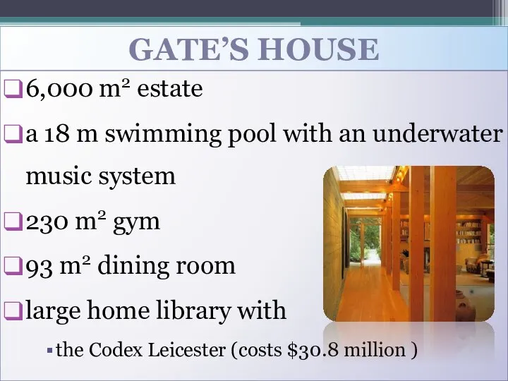 Gate’s house 6,000 m2 estate a 18 m swimming pool with