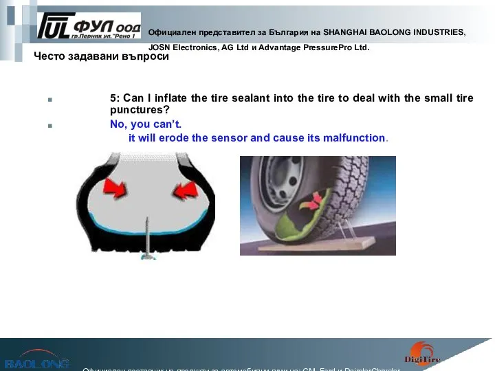 5: Can I inflate the tire sealant into the tire to