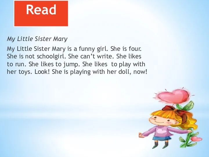 Read My Little Sister Mary My Little Sister Mary is a