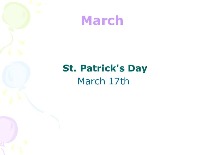 March St. Patrick's Day March 17th