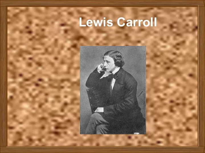 Lewis Carroll