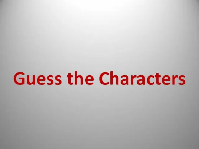 Guess the Characters