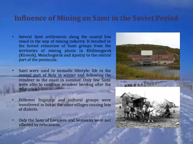 Influence of Mining on Sami in the Soviet Period Several Sami