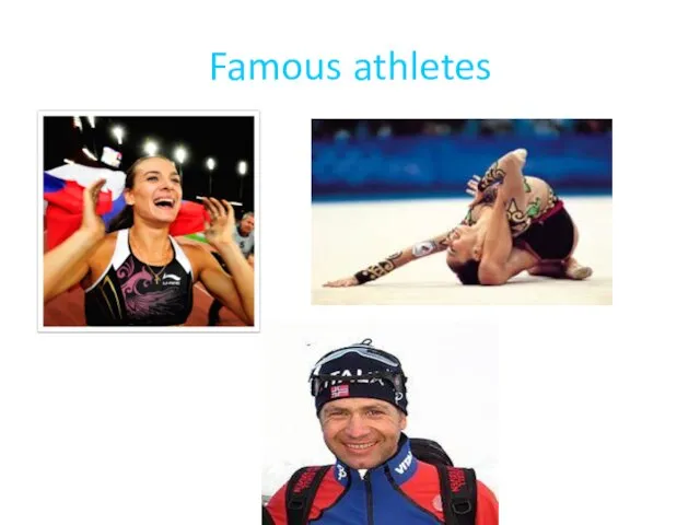 Famous athletes