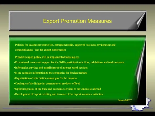 Export Promotion Measures Policies for investment promotion, entrepreneurship, improved business environment
