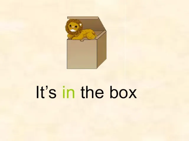 It’s in the box