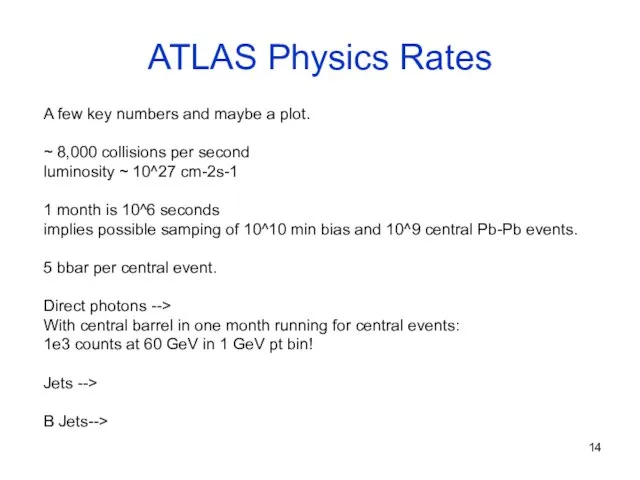 A few key numbers and maybe a plot. ~ 8,000 collisions