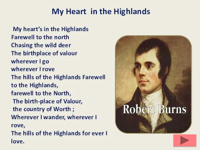 My Heart in the Highlands My heart’s in the Highlands Farewell