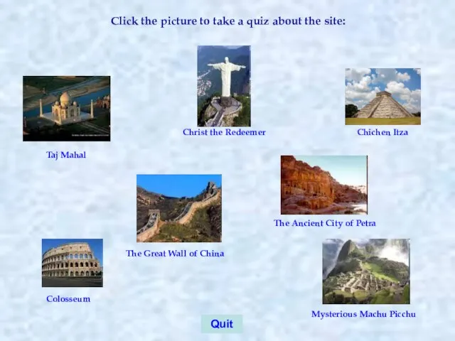 Click the picture to take a quiz about the site: The