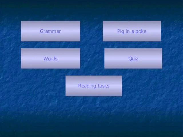 Grammar Pig in a poke Words Quiz Reading tasks