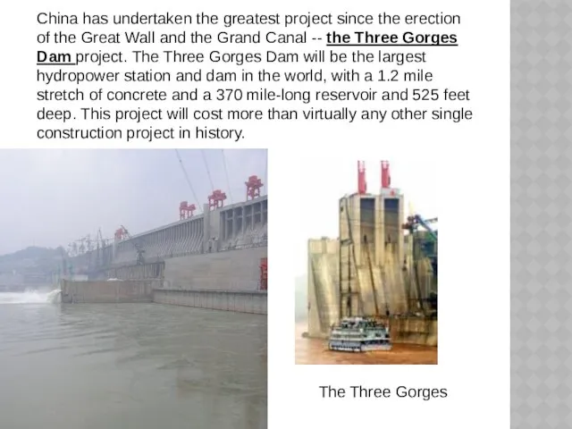 China has undertaken the greatest project since the erection of the