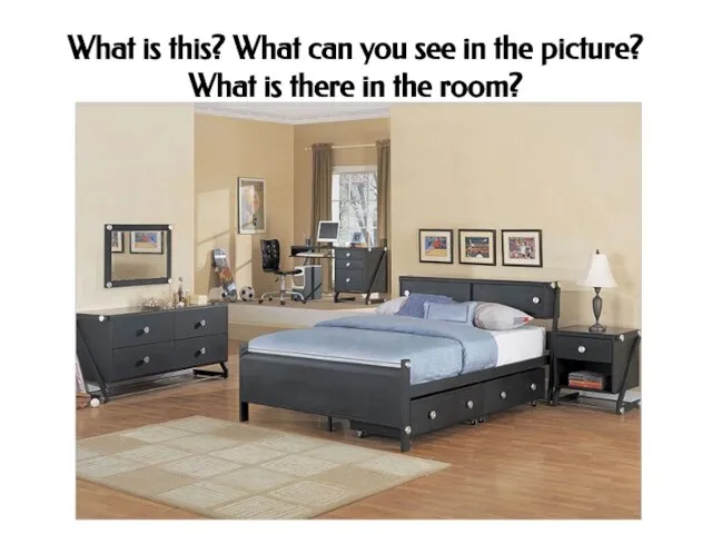 What is this? What can you see in the picture? What is there in the room?