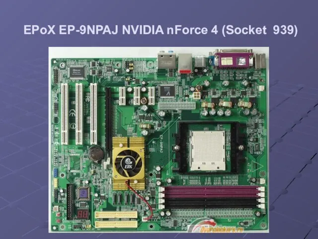 EPoX EP-9NPAJ NVIDIA nForce 4 (Socket 939)