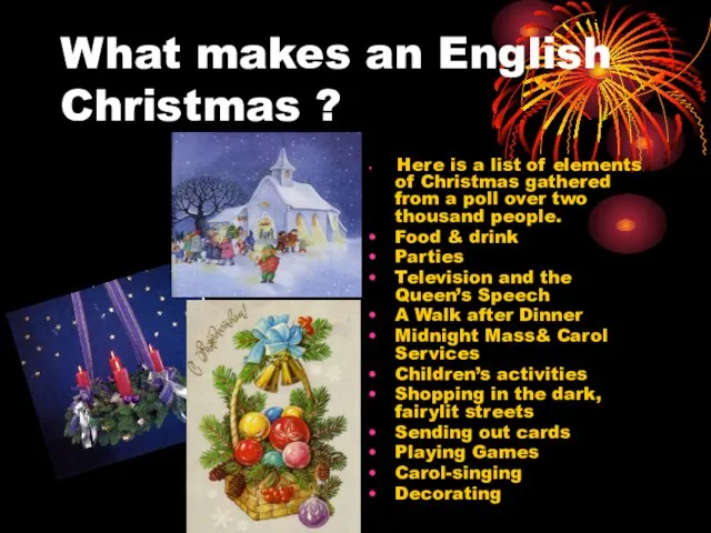 What makes an English Christmas ? Here is a list of