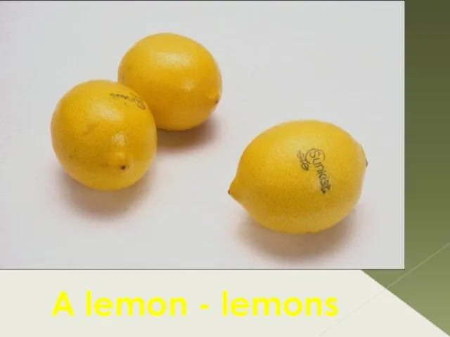 A lemon - lemons