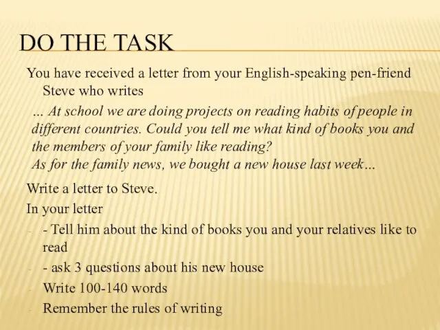 Do the task You have received a letter from your English-speaking