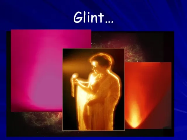 Glint…