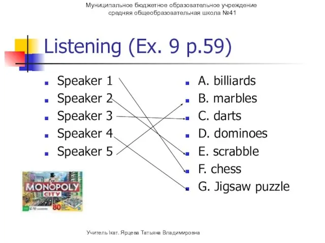 Listening (Ex. 9 p.59) Speaker 1 Speaker 2 Speaker 3 Speaker