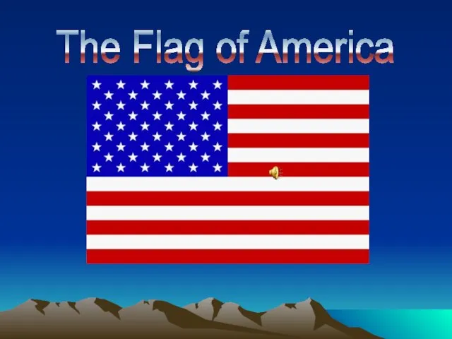 The Flag of America