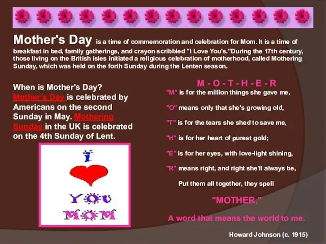 Mother's Day is a time of commemoration and celebration for Mom.