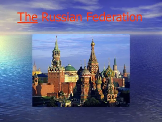 The Russian Federation