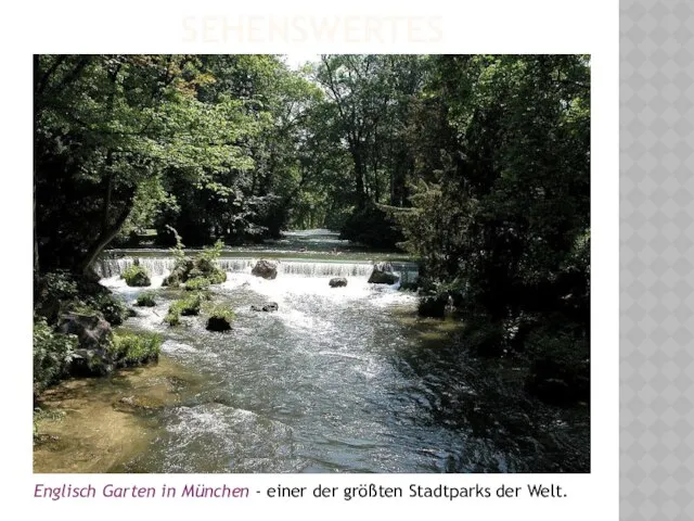 Sehenswertes Englisch Garten in München - einer der größten Stadtparks der Welt.