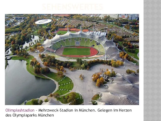 Olimpiashtadion - Mehrzweck-Stadion in München. Gelegen im Herzen des Olympiaparks München Sehenswertes