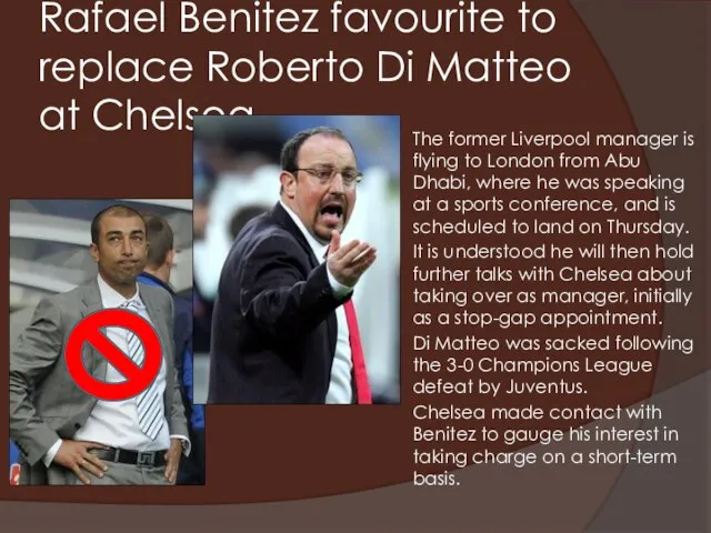Rafael Benitez favourite to replace Roberto Di Matteo at Chelsea The