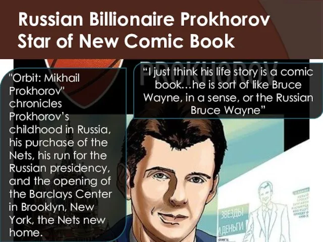 Russian Billionaire Prokhorov Star of New Comic Book "Orbit: Mikhail Prokhorov"