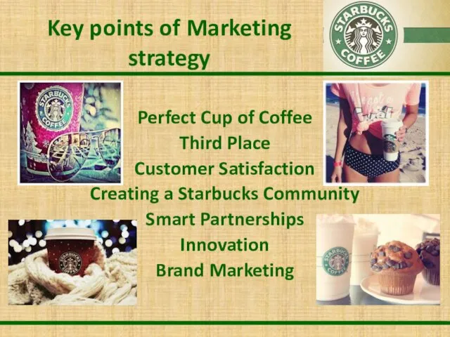 Key points of Marketing strategy Perfect Cup of Coffee Third Place