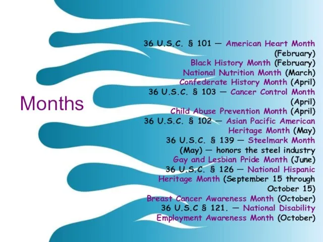 Months 36 U.S.C. § 101 — American Heart Month (February) Black