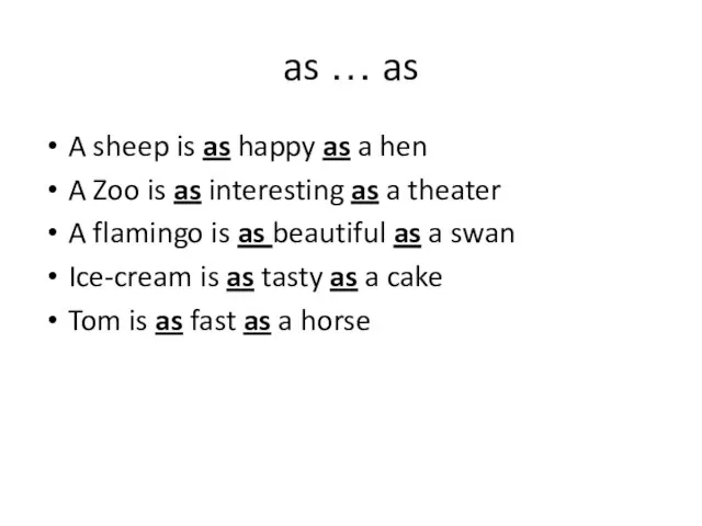 as … as A sheep is as happy as a hen