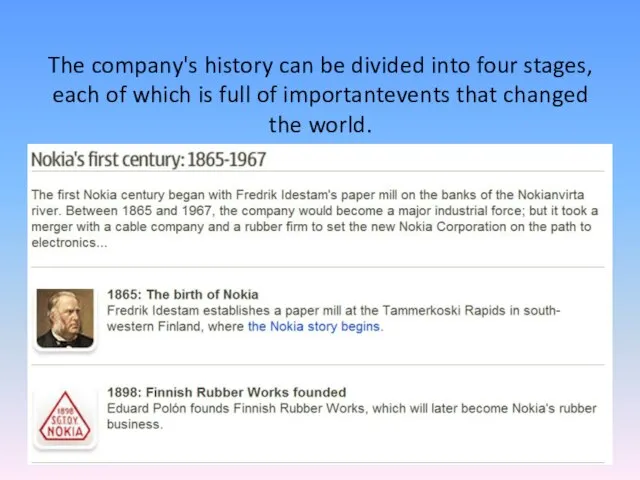 The company's history can be divided into four stages, each of