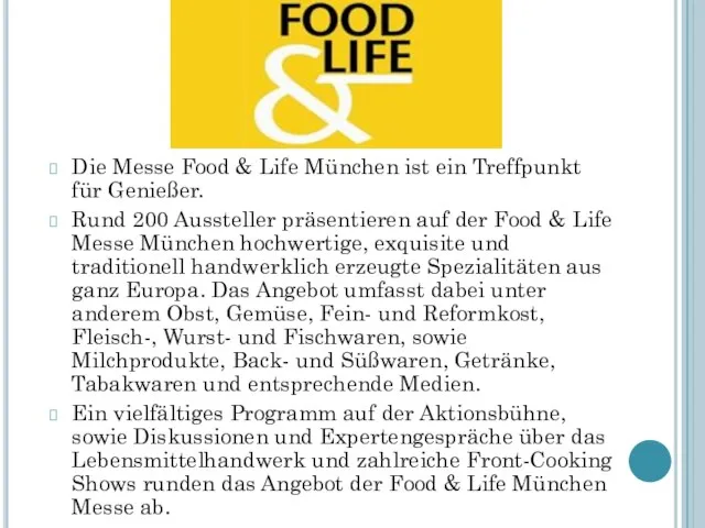 Die Messe Food & Life München ist ein Treffpunkt für Genießer.