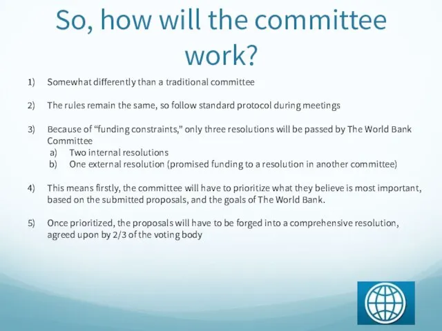 So, how will the committee work? Somewhat differently than a traditional