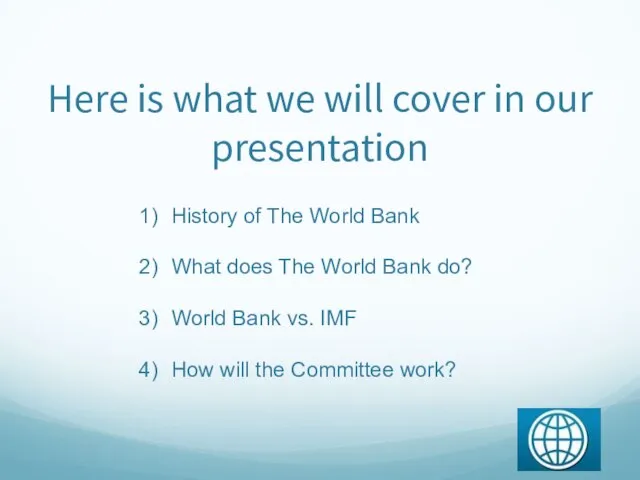 Here is what we will cover in our presentation History of