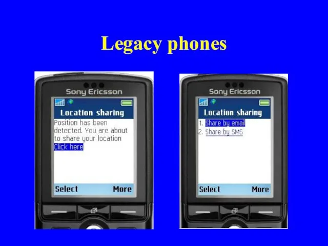 Legacy phones