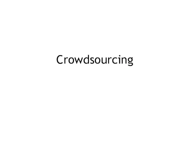 Crowdsourcing