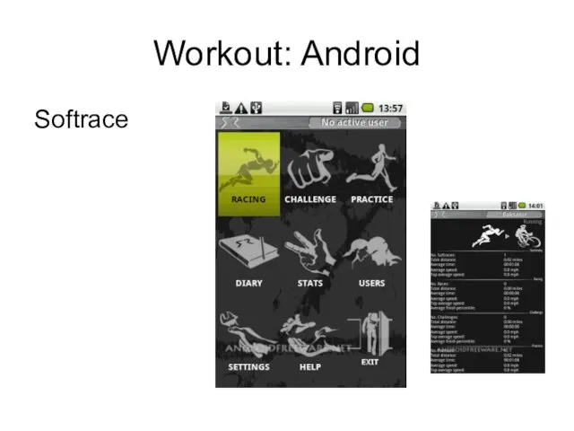 Workout: Android Softrace