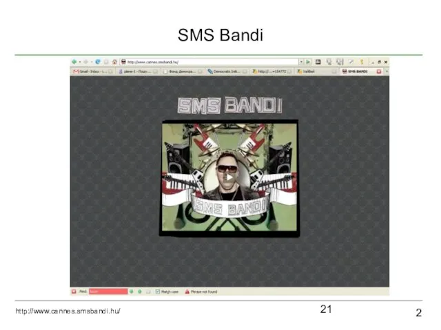 SMS Bandi 2 http://www.cannes.smsbandi.hu/