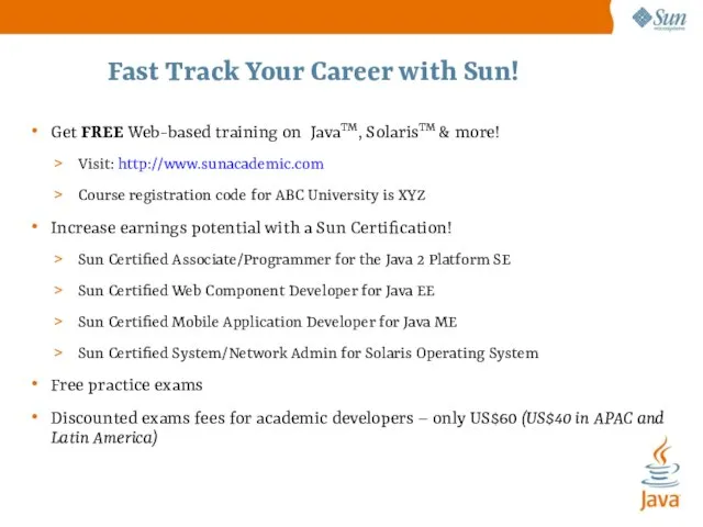 Fast Track Your Career with Sun! Get FREE Web-based training on