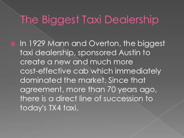 The Biggest Taxi Dealership In 1929 Mann and Overton, the biggest