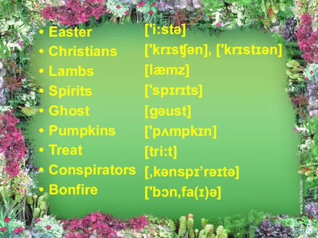 Easter Christians Lambs Spirits Ghost Pumpkins Treat Conspirators Bonfire ['i:stə] ['krɪsʧən],