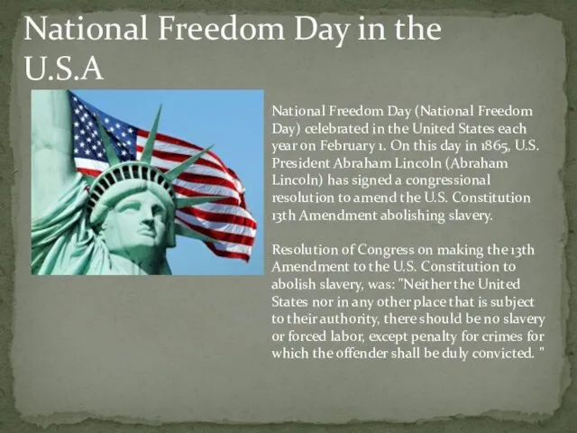 National Freedom Day in the U.S.A National Freedom Day (National Freedom