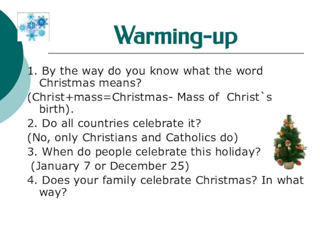 Warming-up 1. By the way do you know what the word