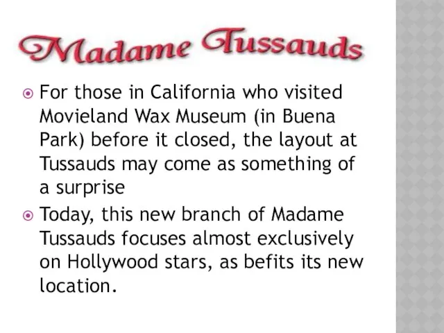 For those in California who visited Movieland Wax Museum (in Buena