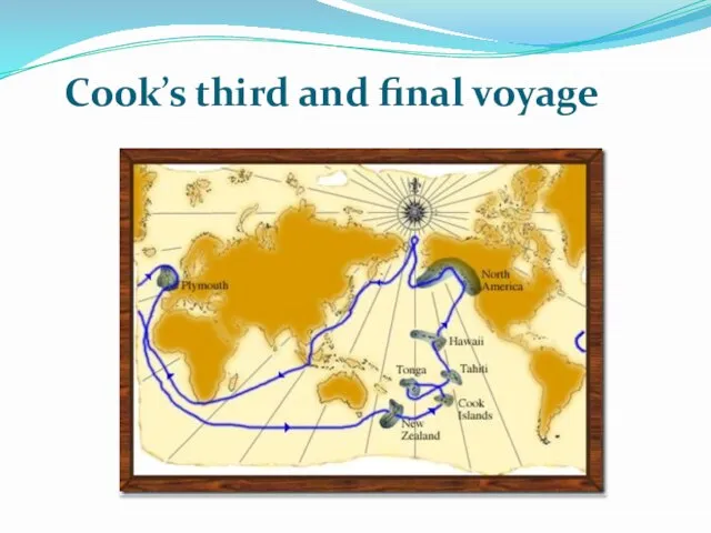 Cook’s third and final voyage