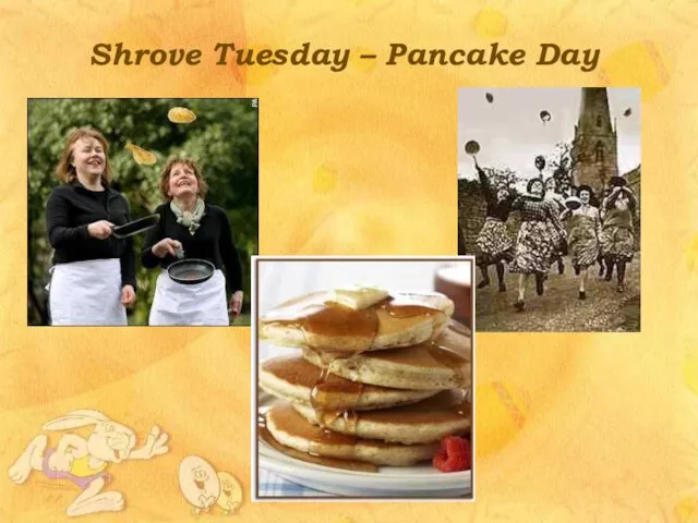 Shrove Tuesday – Pancake Day