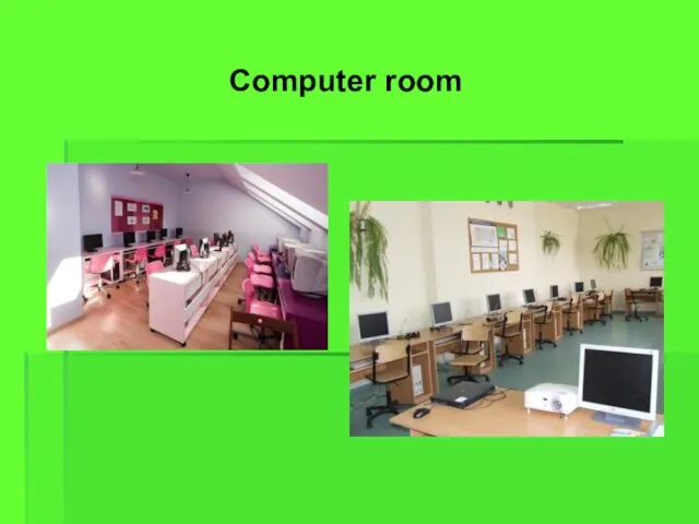 Computer room