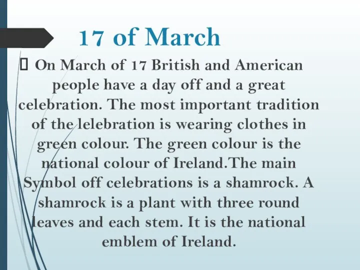 17 of March On March of 17 British and American people